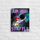 Aim High Stay Fly Canvas Print